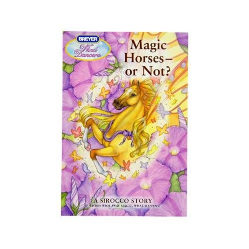 Breyer Magic Horses – or Not? – A Sirocco Story Book