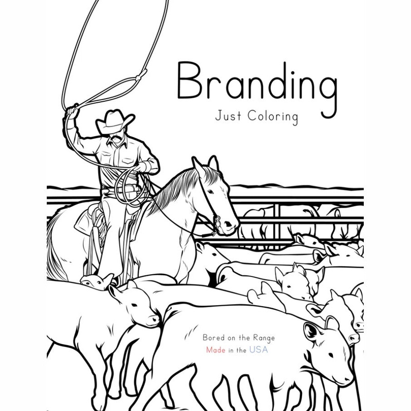 Bored on the Range Branding: Just Coloring Work Book