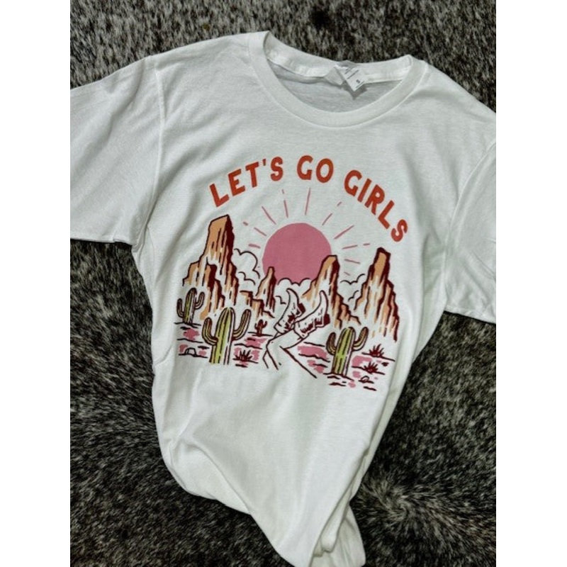 Let Go Girls Tee